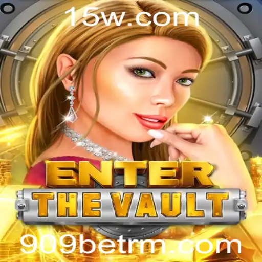 Descubra EntertheVault: Um Mergulho no Mundo do 909bet