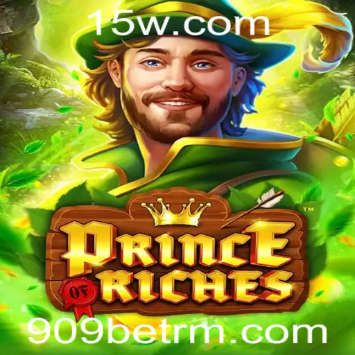 Explorando PrinceOfRiches: Um Jogo de Oportunidades no Mundo de 909bet